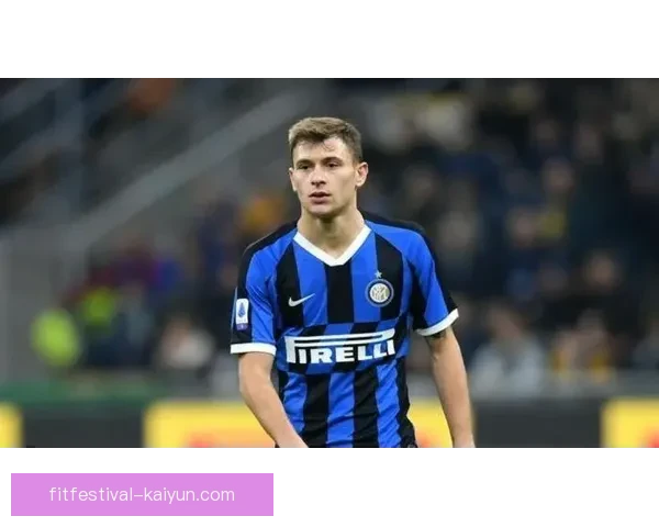 巴雷拉持续提升状态，成为球队中场核心的重要因素